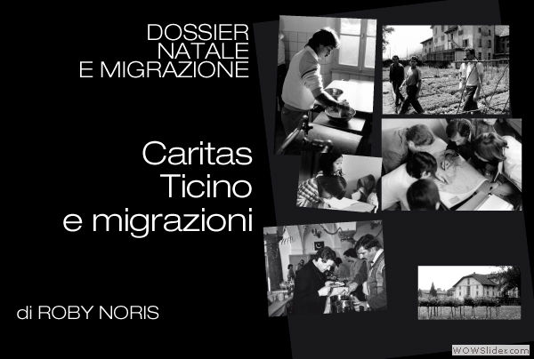 Roby-Noris_Caritas-Ticino-e-migrazioni