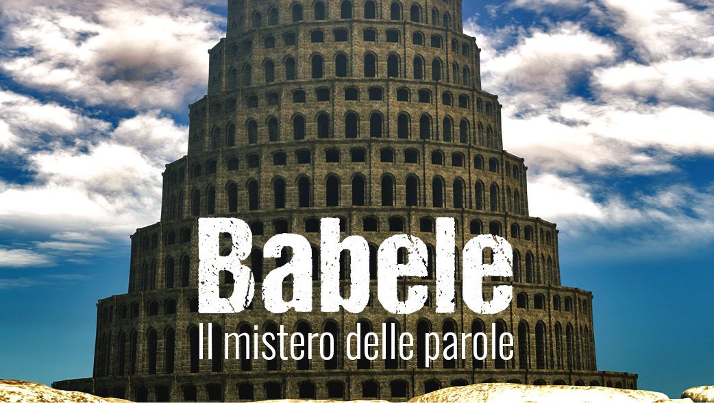 Babele il mistero delle parole con don Giorgio Paximadi