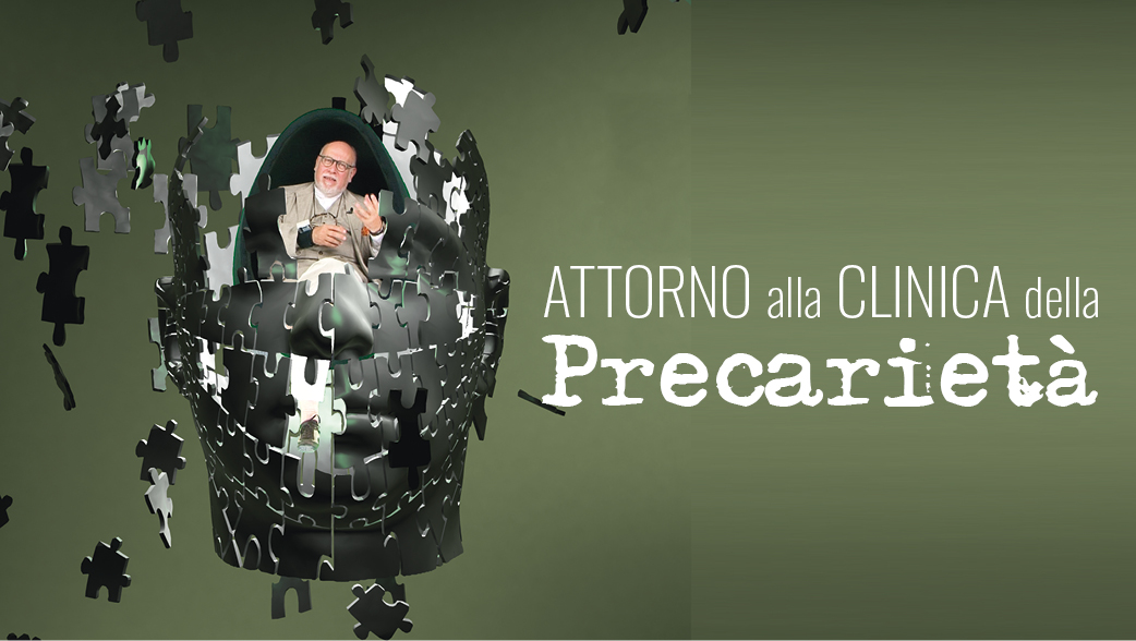 attorno alla clinica della precarietà con Graziano Martignoni