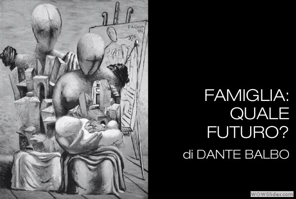 Dante-Balbo-Famiglia-Quale-futuro