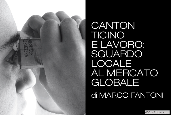 Marco-Fantoni_Canton-Ticino-e-lavoro